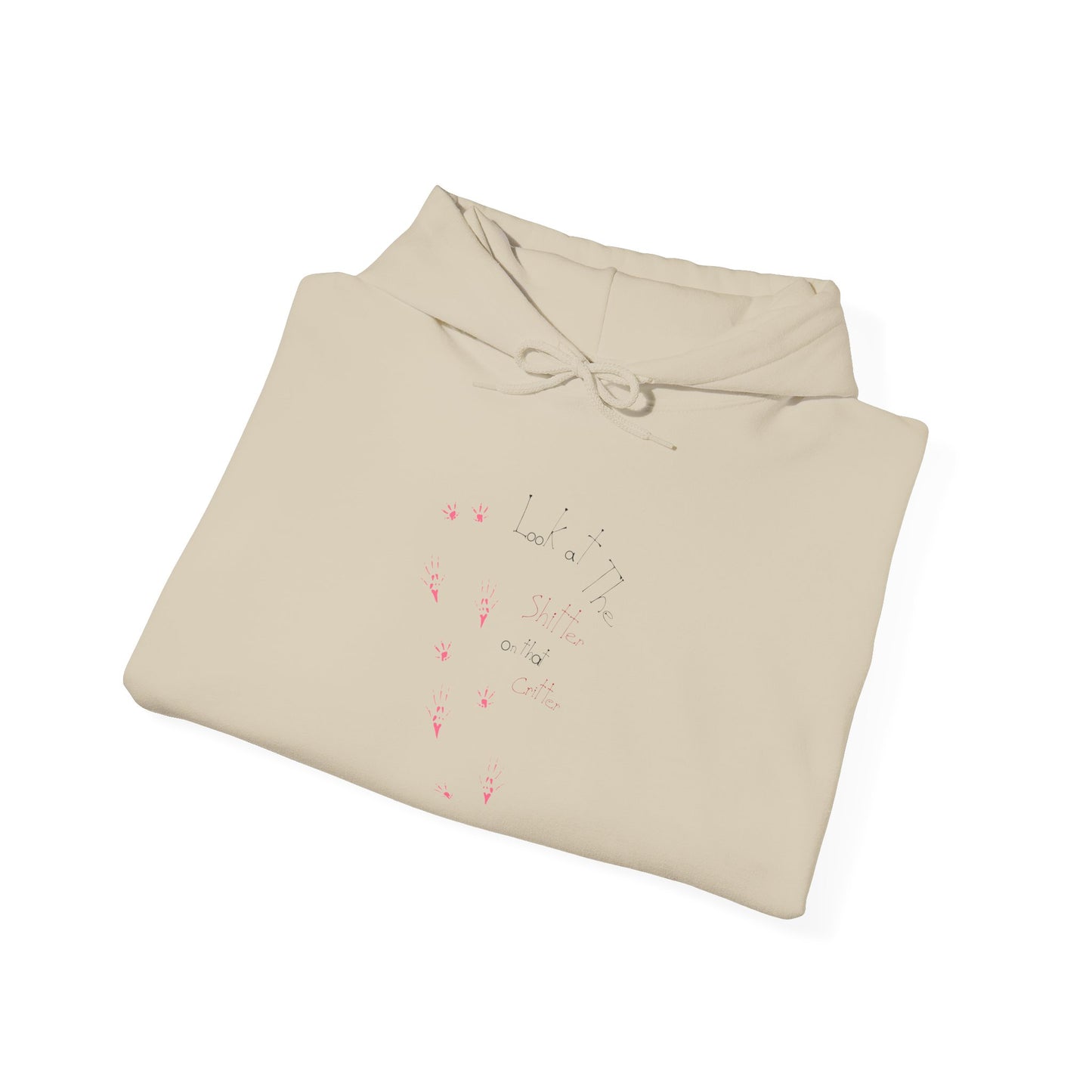 Critter Shitter Hooded Sweatshirt