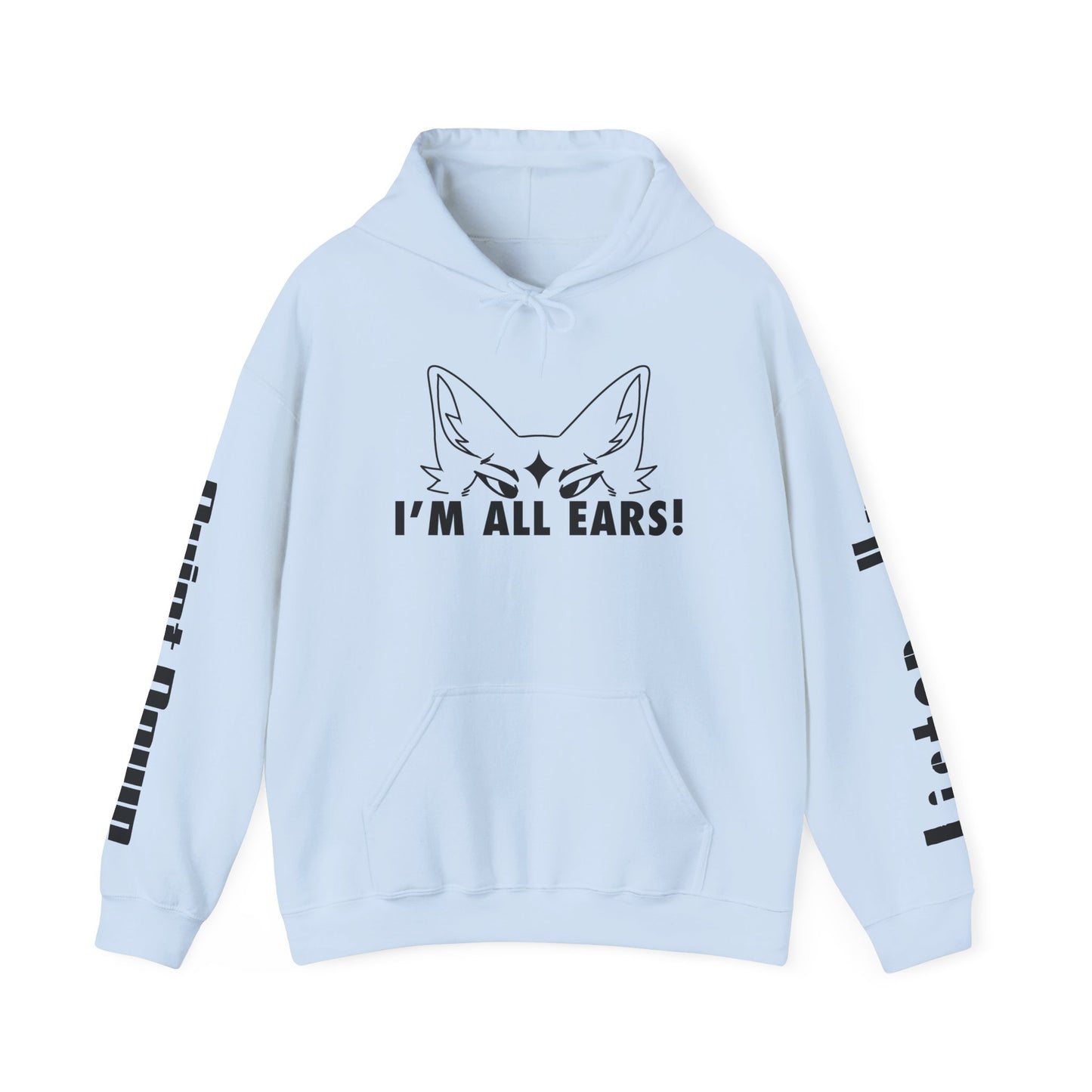 All Ears Hooded Sweatshirt